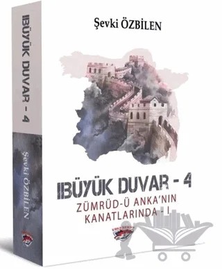Büyük Duvar 4 – Şevki Özbilen – Ergenekon kitap kapağı