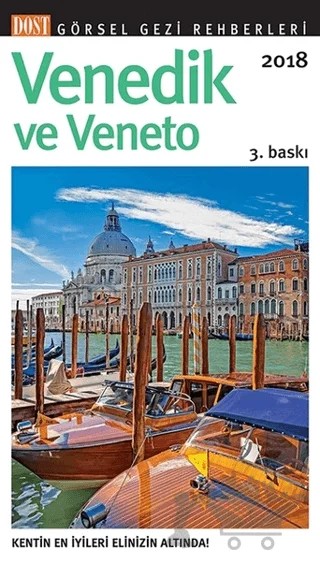 Venedik ve Veneto Görsel Gezi Rehberi – Kolektif – Dost Kitabevi Yayınları kitap kapağı