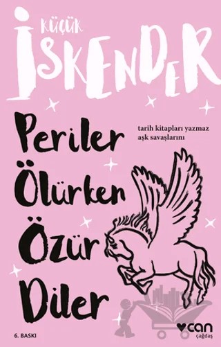 Periler Ölürken Özür Diler – Küçük İskender – Can Yayınları kitap kapağı