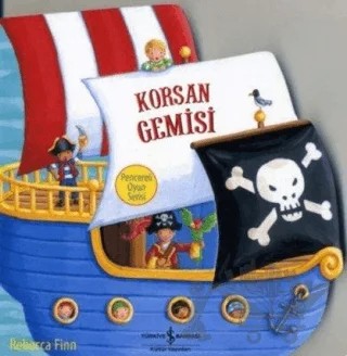 Korsan Gemisi – Rebecca Finn – İş Bankası Kültür Yayınları kitap kapağı