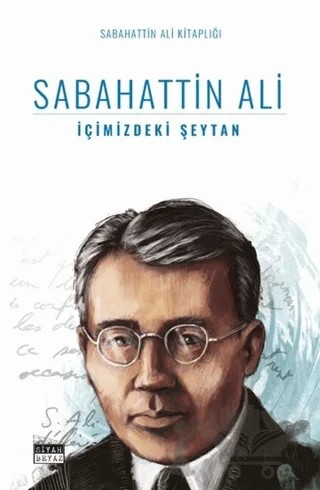 İçimizdeki Şeytan – Sabahattin Ali – Siyah Beyaz Yayınları kitap kapağı