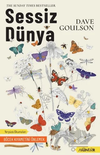 Sessiz Dünya – Dave Goulson – Avantür Kitap kitap kapağı