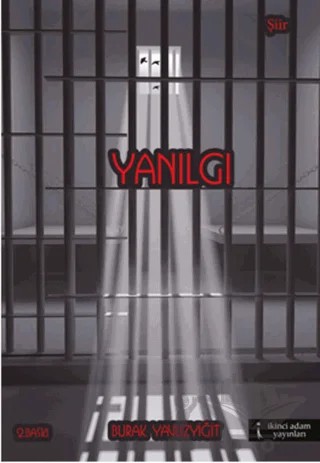 Yanılgı – Burak Yavuzyiğit – İkinci Adam Yayınları kitap kapağı