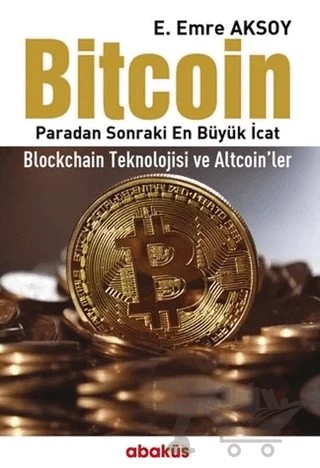 Bitcoin – E. Emre Aksoy – Abaküs Kitap kitap kapağı
