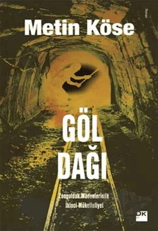 Göl Dağı – Metin Köse – Doğan Kitap kitap kapağı