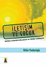 İletişim ve Çocuk – Nilüfer Pembecioğlu – Ebabil kitap kapağı