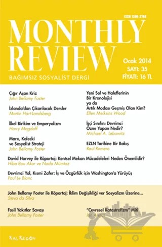 Monthly Review Bağımsız Sosyalist Dergi Sayı: 35 / Ocak 2014 – Monthly Review Dergisi kitap kapağı
