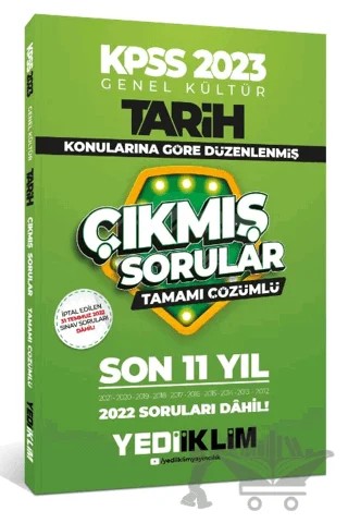 2023 KPSS Genel Kültür Tarih Konularına Göre Tamamı Çözümlü Son 11 Yıl Çıkmış Sorular – Kolektif – Yediiklim Yayınları kitap kapağı