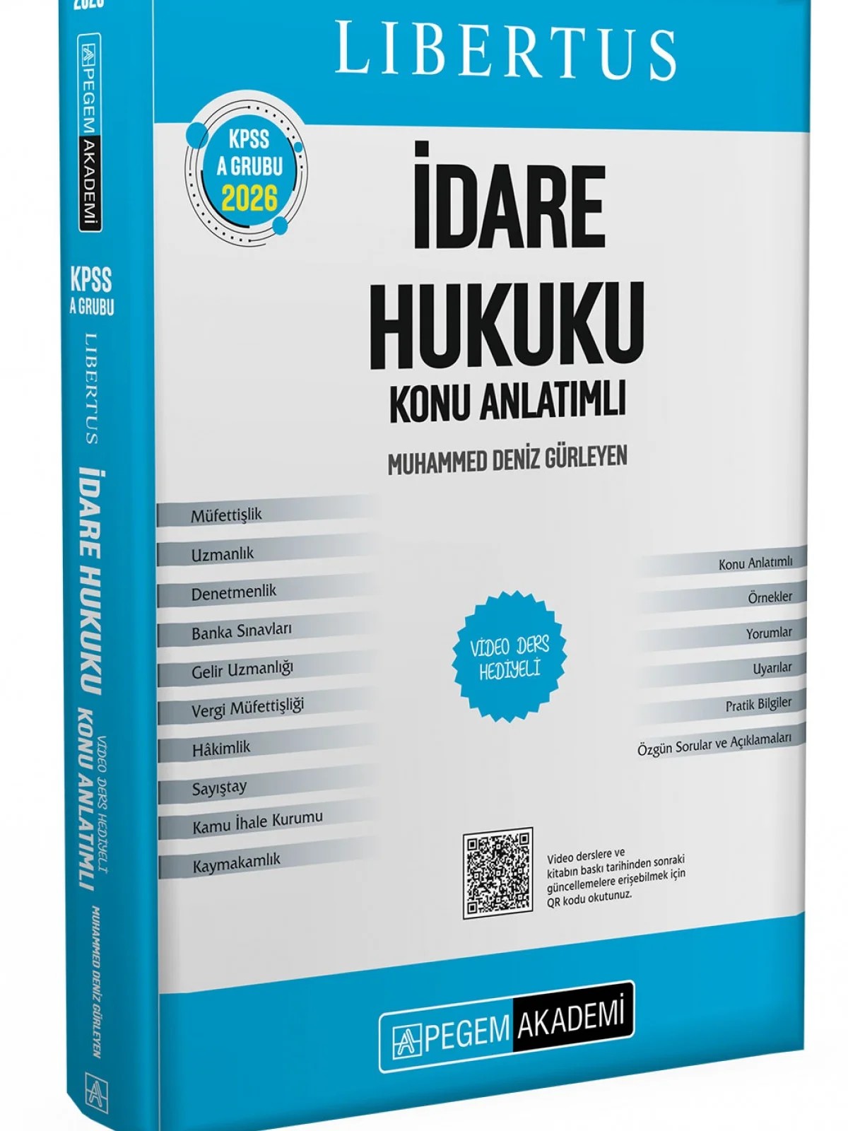KPSS A Grubu Libertus İdare Hukuku Konu Anlatımlı – Kitap İçerisinde Aktivasyon Kodu İle Aktif Edilen Video Ders İçerikleri İle – Pegem Akademi Yayıncılık kitap kapağı