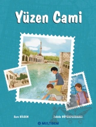 Yüzen Cami – Sare Bilgen – Multibem Yayınları kitap kapağı