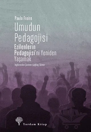 Umudun Pedagojisi – Paulo Freire – Yordam Kitap kitap kapağı