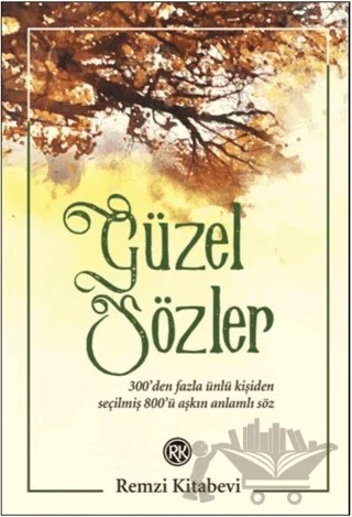 Güzel Sözler – Kolektif – Remzi Kitabevi kitap kapağı
