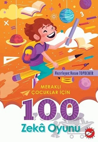 Meraklı Çocuklar için 100 Zeka Oyunu – Kolektif – Beyaz Balina Yayınları kitap kapağı