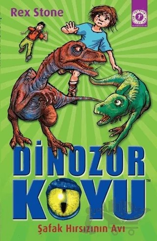 Dinozor Koyu - Şafak Hırsızının Avı – Rex Stone – Artemis Yayınları kitap kapağı