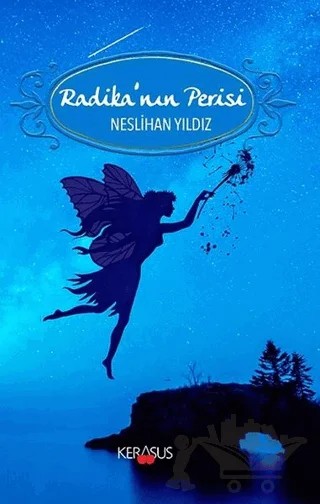 Radika'nın Perisi – Neslihan Yıldız – Kerasus Yayınları kitap kapağı