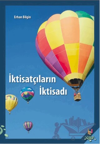 İktisatçıların İktisadı – Erhan Bilgin – h2o Kitap kitap kapağı