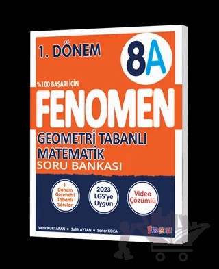 Fenomen 8. Sınıf Geometri Tabanlı Matematik A Soru Bankası 1. Dönem – Kolektif – Fenomen Yayınları kitap kapağı