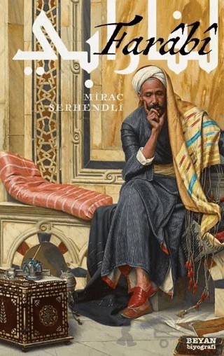 Farabi – Mirac Serhendli – Beyan Yayınları kitap kapağı