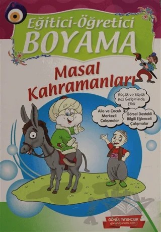 Eğitici Öğretici Boyama - Masal Kahramanları – Kolektif – Gönül Yayıncılık kitap kapağı