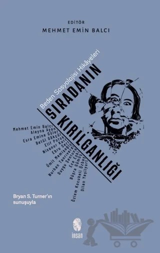 Sıradanın Kırılganlığı – Bryan S. Turner – İnsan Yayınları kitap kapağı