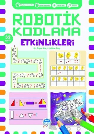 Robotik Kodlama Etkinlikleri 18 – Başar Ataç, Halime Ataç – Martı Çocuk Yayınları kitap kapağı