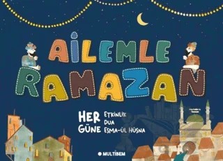 Ailemle Ramazan – Kolektif – Multibem Yayınları kitap kapağı