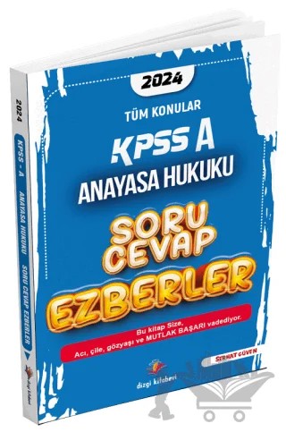 KPSS A Grubu Anayasa Hukuku Soru Cevap Ezberler – Serhat Güven – Dizgi Kitap kitap kapağı