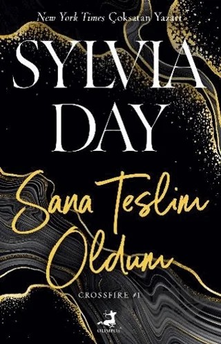 Sana Teslim Oldum – Rebecca Yarros, Sylvia Day – Olimpos Yayınları kitap kapağı