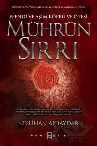 Mührün Sırrı – Neslihan Akbaydar – Fantastik Kitap kitap kapağı