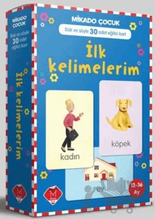 İlk Kelimelerim - 30 Adet Eğitici Kart – Kolektif – Mikado Yayınları kitap kapağı