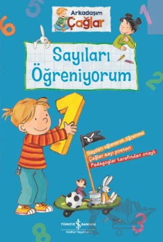 Sayıları Öğreniyorum - Arkadaşım Çağlar – Brigitte Paul – İş Bankası Kültür Yayınları kitap kapağı
