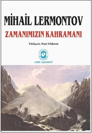 Zamanımızın Kahramanı – Mihail Yuryeviç Lermontov – Cem Yayınevi kitap kapağı
