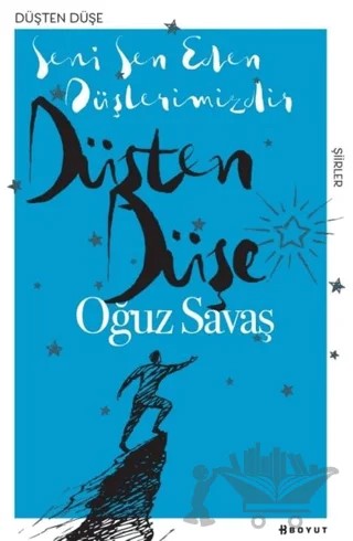 Düşten Düşe – Oğuz Savaş – Boyut Yayın Grubu kitap kapağı