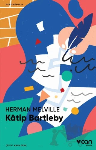 Katip Bartleby – Herman Melvılle – Can Yayınları kitap kapağı
