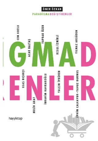 Paradigma Değiştirenler – Ömer Özkan – Hayykitap kitap kapağı