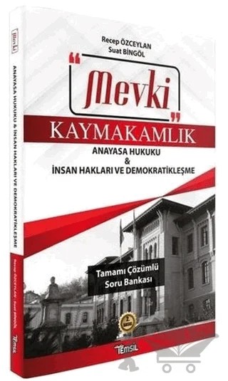 Mevki Kaymakamlık Anayasa Hukuku - İnsan Hakları ve Demokratikleşme – Recep Özceylan, Suat Bingöl – Temsil Kitap kitap kapağı