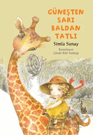 Güneşten Sarı Baldan Tatlı – Simla Sunay – Tudem Yayınları kitap kapağı