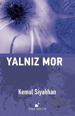 Yalnız Mor – Kemal Siyahhan – Öteki Yayınevi kitap kapağı