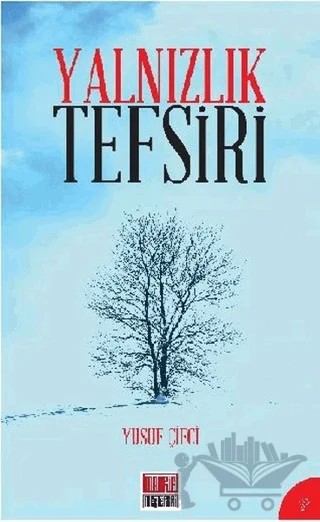 Yalnızlık Tefsiri – Yusuf Çifci – Maarif Mektepleri kitap kapağı