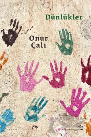 Dünlükler – Onur Çalı – İthaki Yayınları kitap kapağı