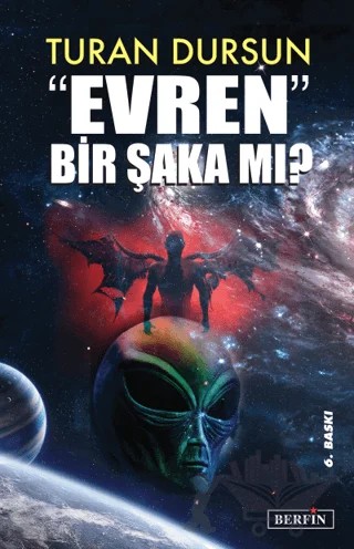 Evren Bir Şaka Mı? – Turan Dursun – Berfin Yayınları kitap kapağı