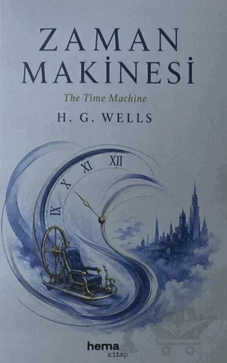 Zaman Makinesi – H. G. Wells – Hema Kitap kitap kapağı