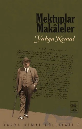 Mektuplar Makaleler – Yahya Kemal Beyatlı – İstanbul Fetih Cemiyeti Yayınları kitap kapağı
