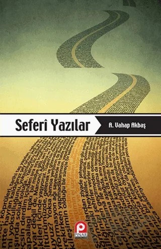 Seferi Yazılar – A. Vahap Akbaş – Pınar Yayınları kitap kapağı