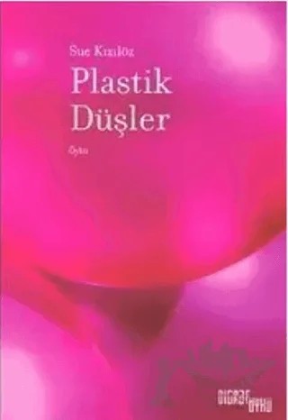 Plastik Düşler – Sue Kızılöz – Digraf Şiir kitap kapağı