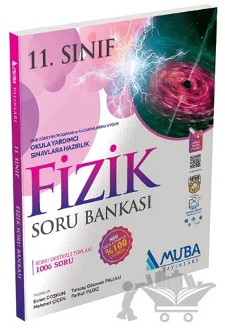11. Sınıf Fizik Soru Bankası Muba Yayınları – Evren Coşkun, Mehmet Çiçen, Tuncay Gökmen Palulu, Ferhat Yıldız – Muba Yayınları kitap kapağı