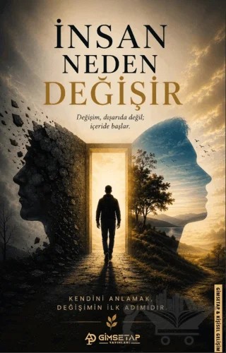 İnsan Neden Değişir – Okan Küçük – Gimsetap Yayınları kitap kapağı