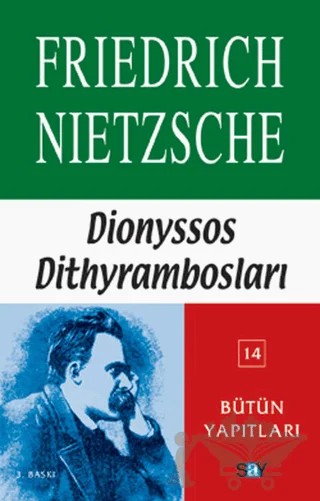 Dionyssos Dithyrambosları 1884 - 1888 – Friedrich Wilhelm Nietzsche – Say Yayınları kitap kapağı