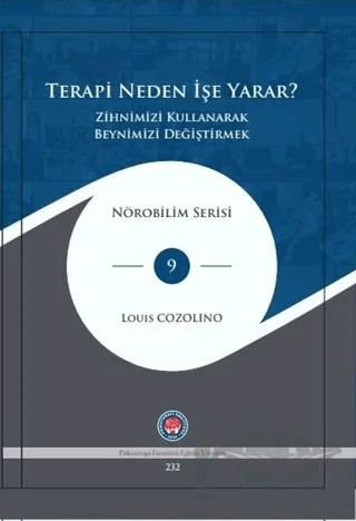 Terapi Neden İşe Yarar? – Louis Cozolino – Psikoterapi Enstitüsü kitap kapağı