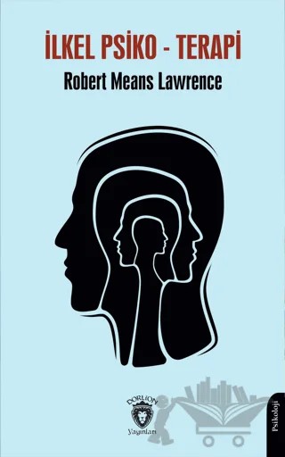 İlkel Psiko-Terapi – Robert Means Lawrence – Dorlion Yayınları kitap kapağı